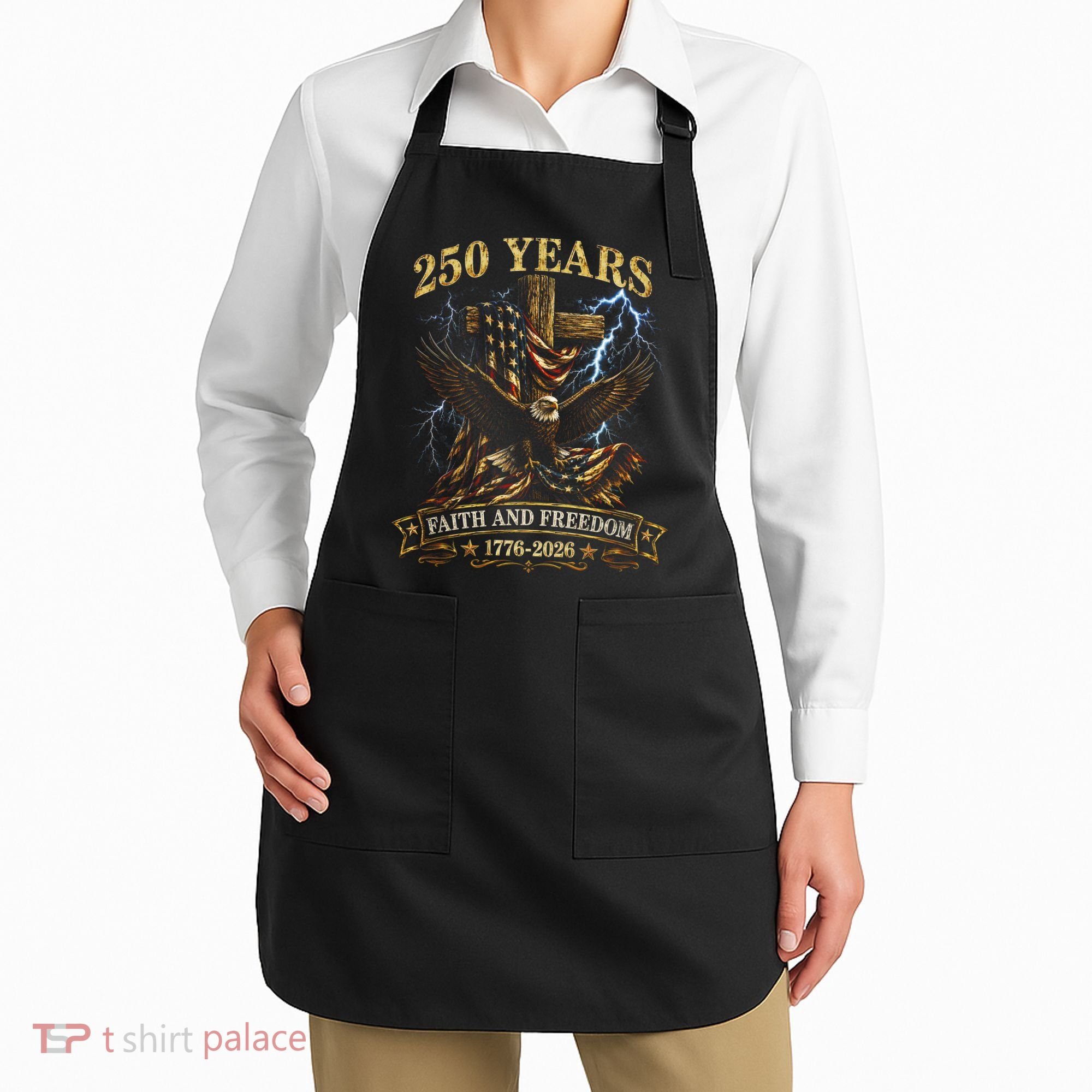 250 Years Faith Freedom 1776-2026  Apron