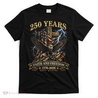 250 Years Faith Freedom 1776-2026  T-Shirt thumb 0