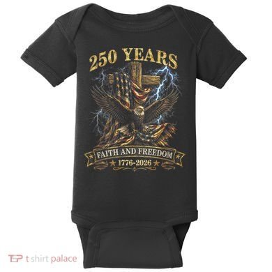 250 Years Faith Freedom 1776-2026  Baby Bodysuit