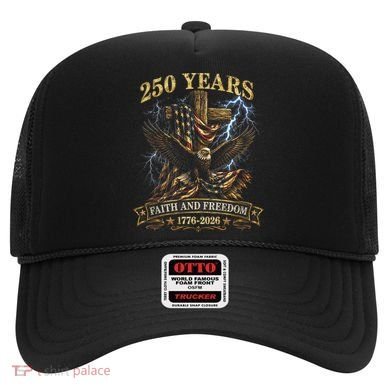 250 Years Faith Freedom 1776-2026  Hat
