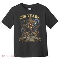 250 Years Faith Freedom 1776-2026  Toddler T-Shirt thumb 0