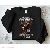 250 Years Faith Freedom Legacy Eagle 250th Anniversary Sweatshirt thumb 2