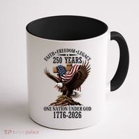 250 Years Faith Freedom Legacy Eagle 250th Anniversary Coffee Mug thumb 1