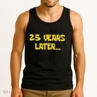 25 Years Later Funny Millennial 25th Birthday Gift Tank Top thumb 3