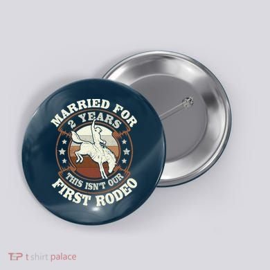 2 Years Married Cowboy 2nd Wedding Anniversary Rodeo Button