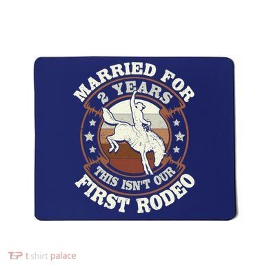 2 Years Married Cowboy 2nd Wedding Anniversary Rodeo Mousepad