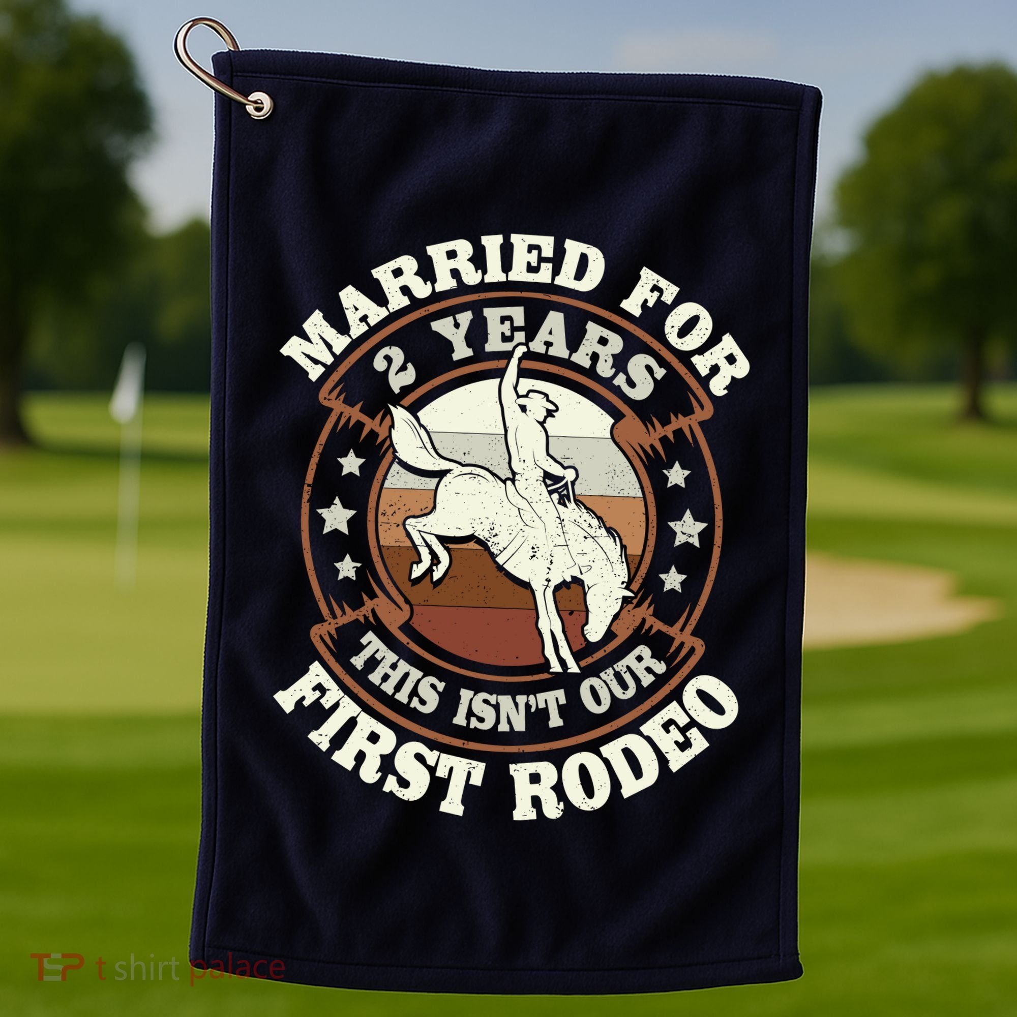 2 Years Married Cowboy 2nd Wedding Anniversary Rodeo Golf Towel