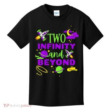 2 Year Old Two Infinity And Beyond 2nd Birthday Kids T-Shirt