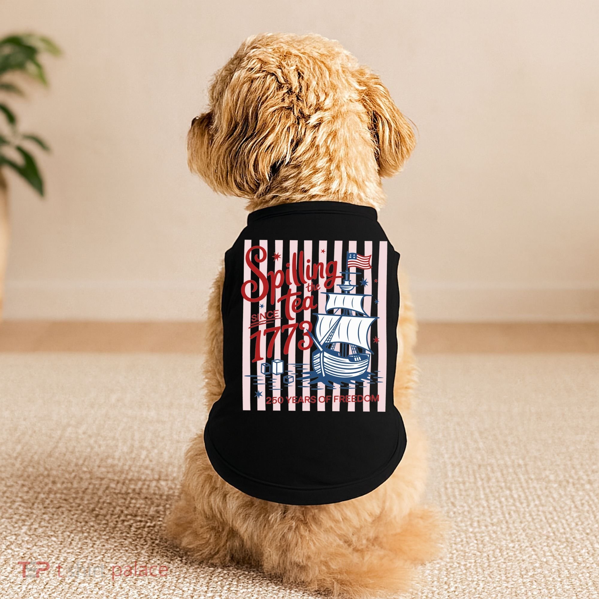 250 Years Of Freedom Spilling The Tea Since 1773 Doggie Tank