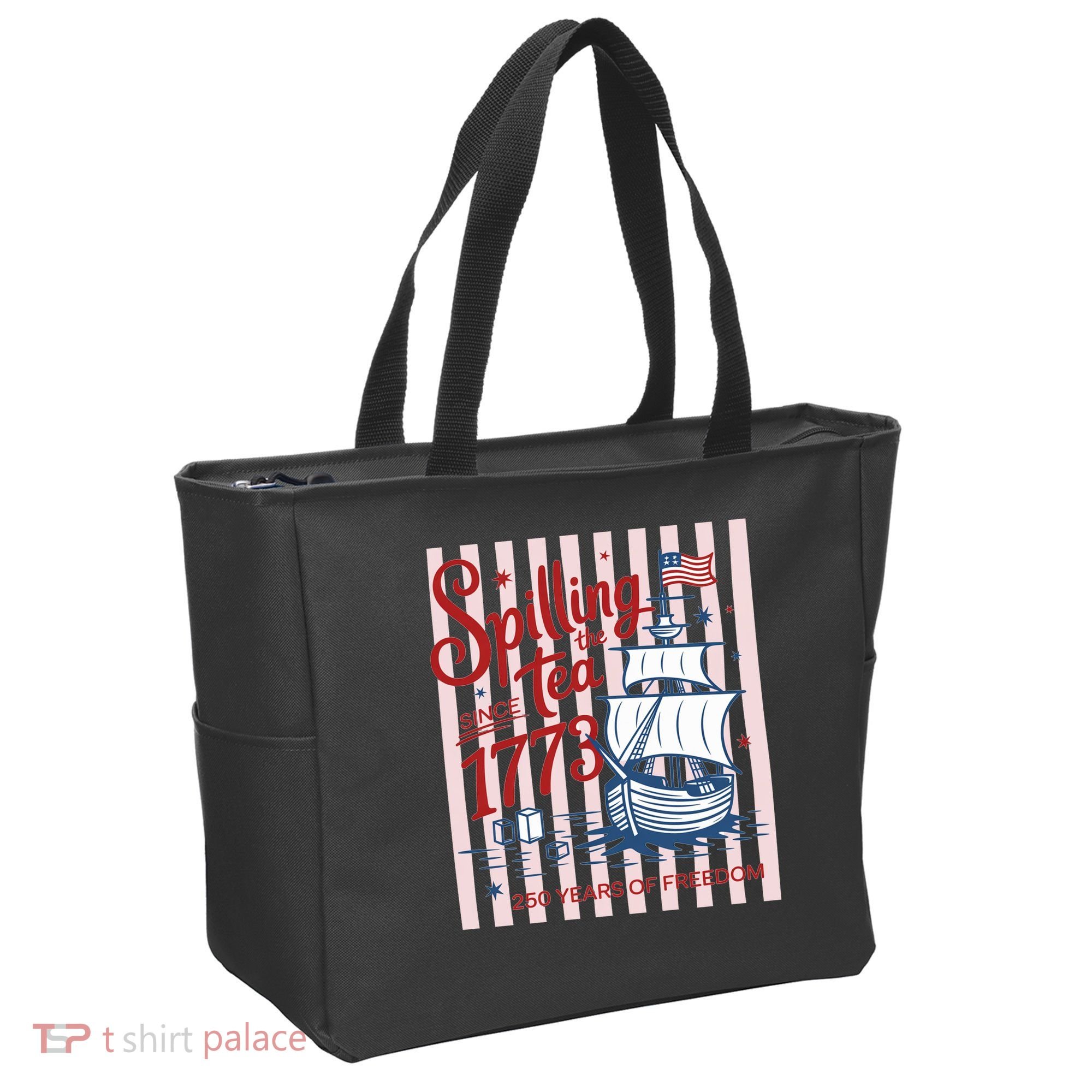 250 Years Of Freedom Spilling The Tea Since 1773 Tote Bag