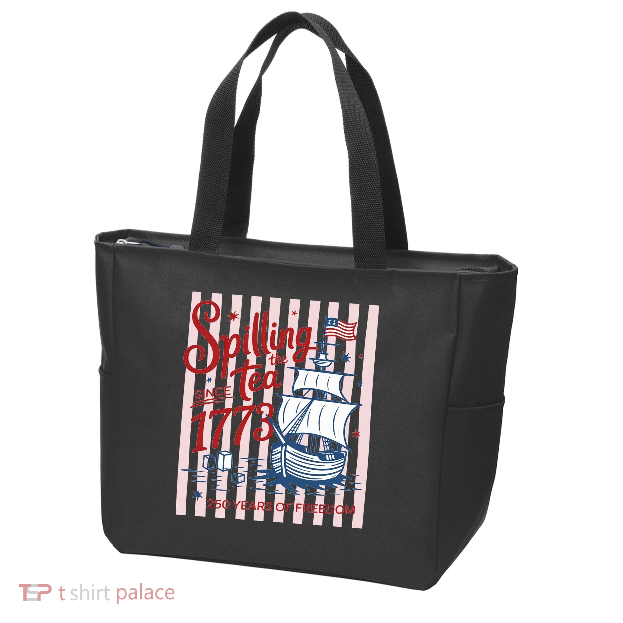 250 Years Of Freedom Spilling The Tea Since 1773 Tote Bag
