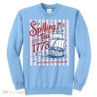250 Years Of Freedom Spilling The Tea Since 1773 Sweatshirt thumb 0