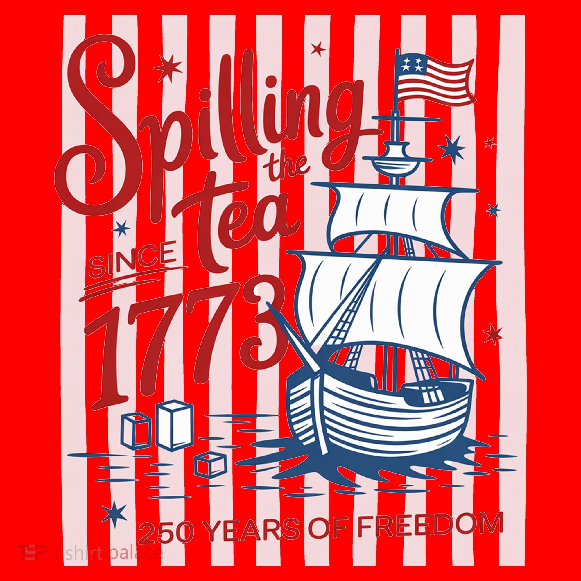 250 Years Of Freedom Spilling The Tea Since 1773 Santa Hat