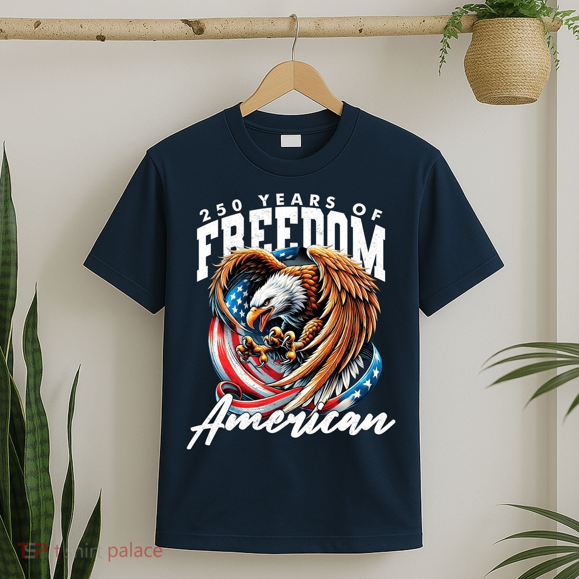 250 Years Of Freedom USA American Flag Eagle T-Shirt