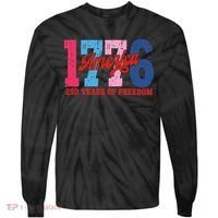 250 Years Of Freedom 1776-2026 250th Anniversary Tie-Dye Long Sleeve Shirt thumb 0
