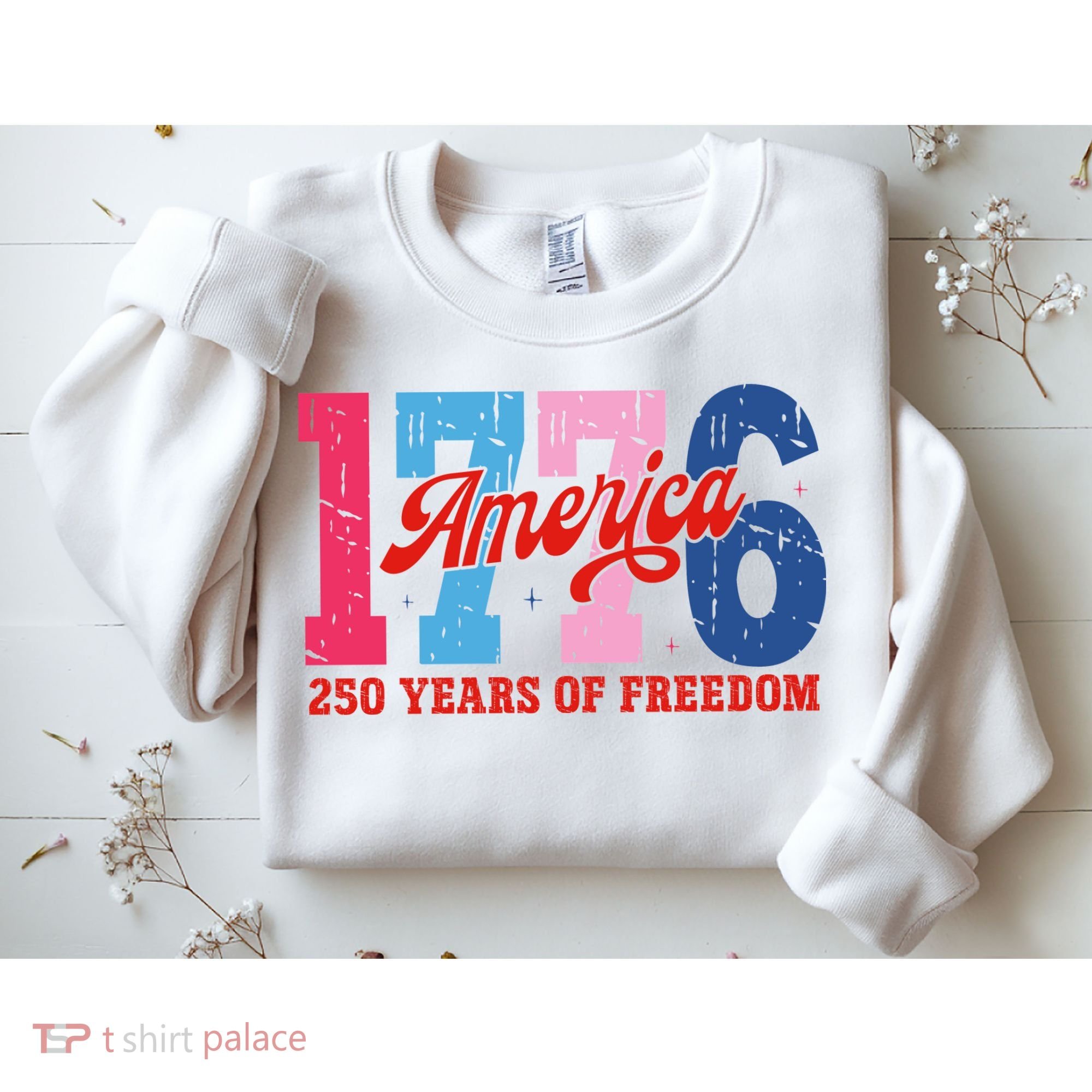 250 Years Of Freedom 1776-2026 250th Anniversary Sweatshirt