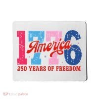 250 Years Of Freedom 1776-2026 250th Anniversary Mousepad thumb 0