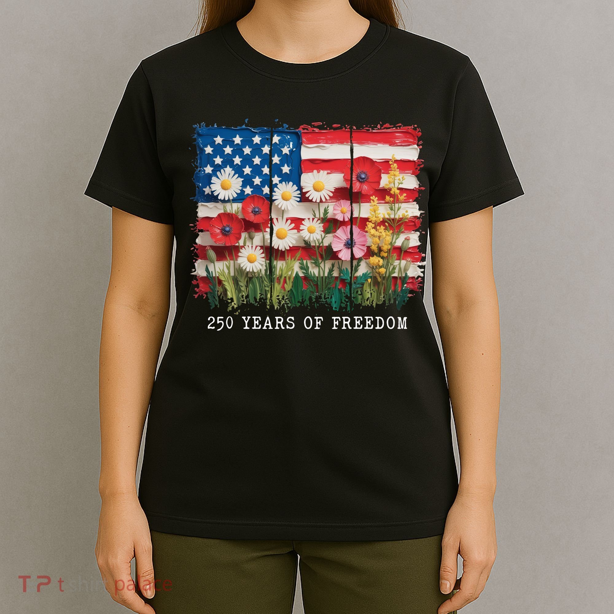 250 Years Of Freedom 4th Of July T-Shirt
