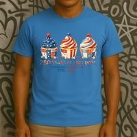 250 Years Of Freedom Proudly American 1776-2026 Cute Patriotic USA Cupcakes T-Shirt thumb 3