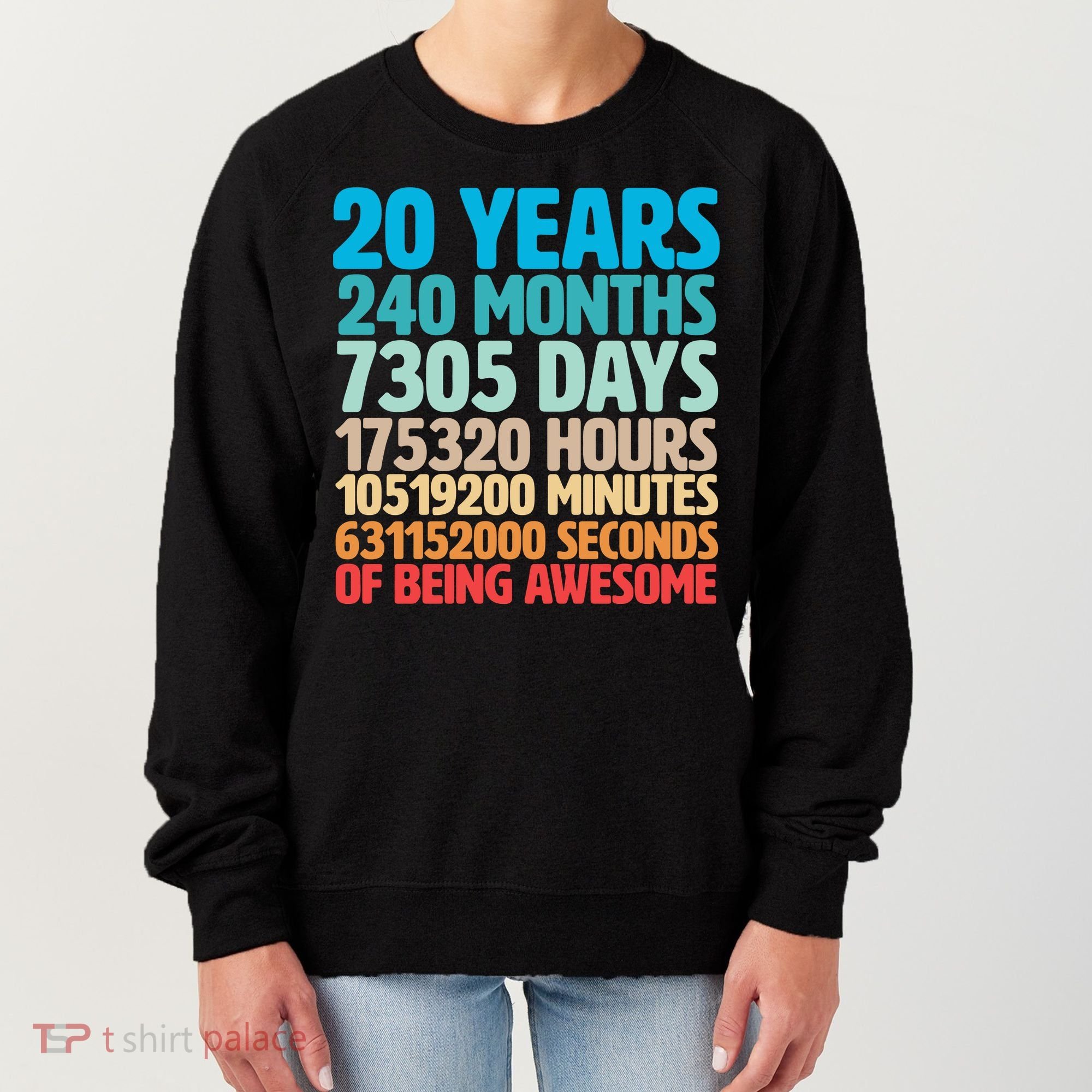 20 Years Of Being Awesome 20th Birthday Time Breakdown Women's Sweatshirt