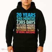 20 Years Of Being Awesome 20th Birthday Time Breakdown Hoodie thumb 2