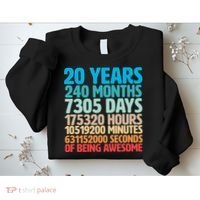 20 Years Of Being Awesome 20th Birthday Time Breakdown Sweatshirt thumb 2