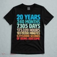 20 Years Of Being Awesome 20th Birthday Time Breakdown T-Shirt thumb 5