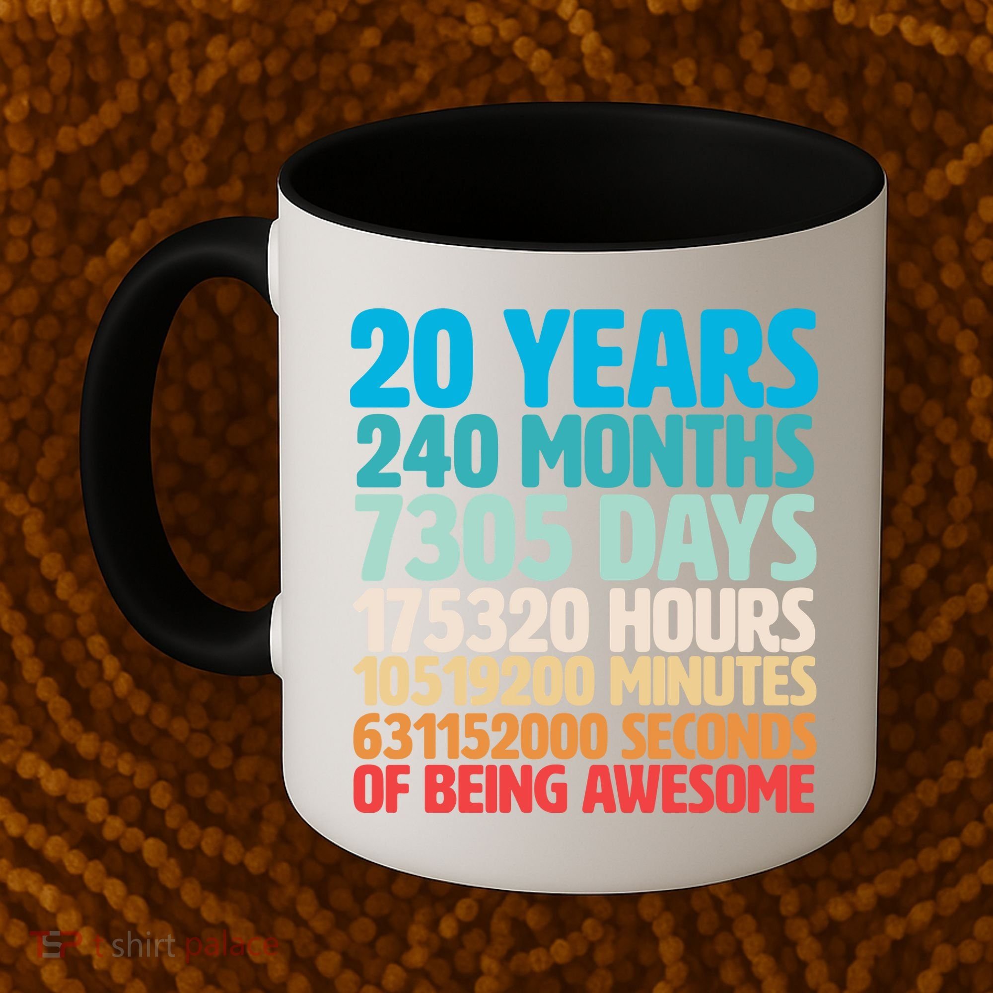20 Years Of Being Awesome 20th Birthday Time Breakdown Coffee Mug