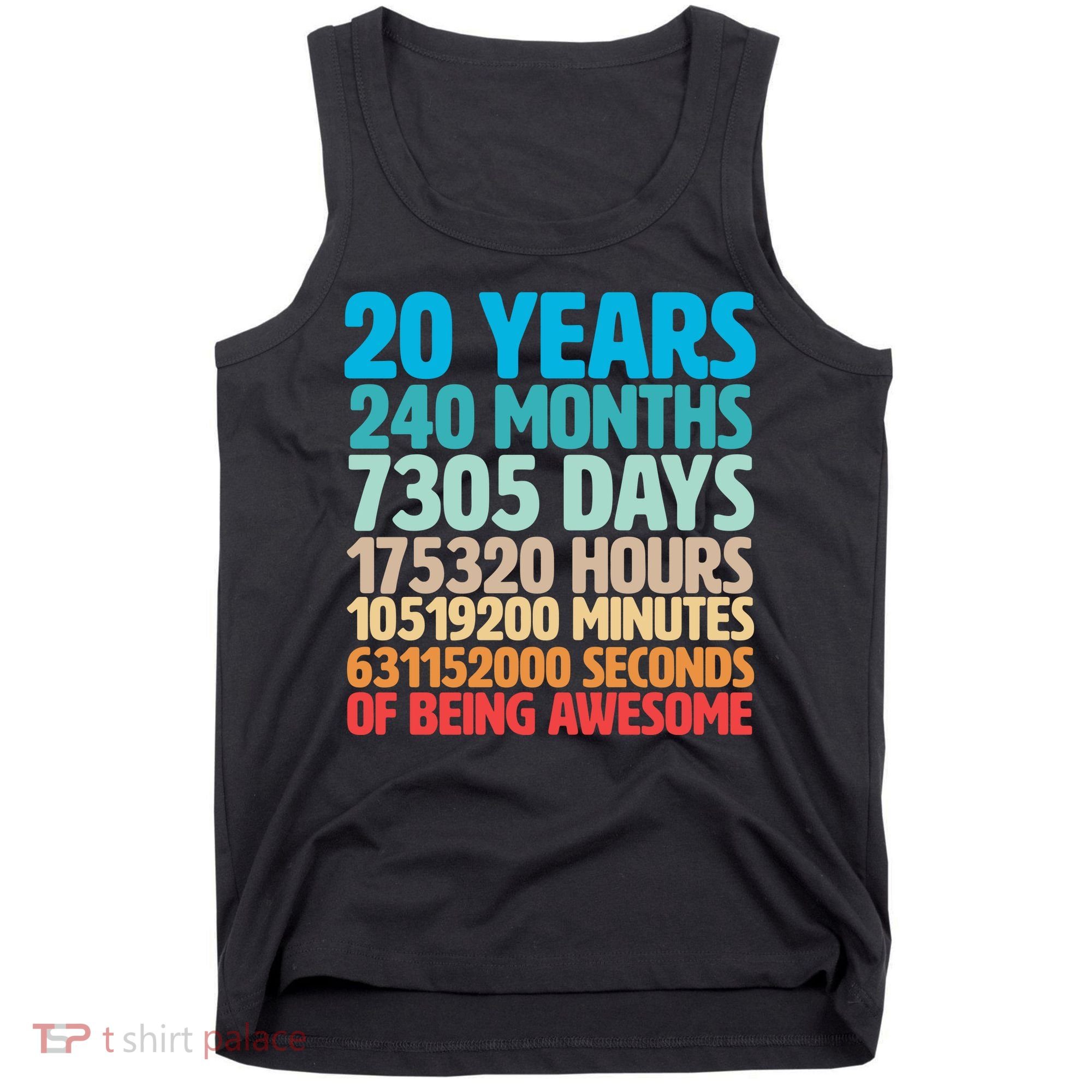 20 Years Of Being Awesome 20th Birthday Time Breakdown Tank Top