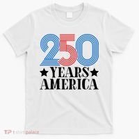 250 Years Of America T-Shirt thumb 0