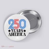 250 Years Of America Button thumb 0