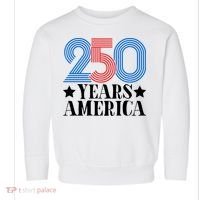 250 Years Of America Toddler Sweatshirt thumb 0
