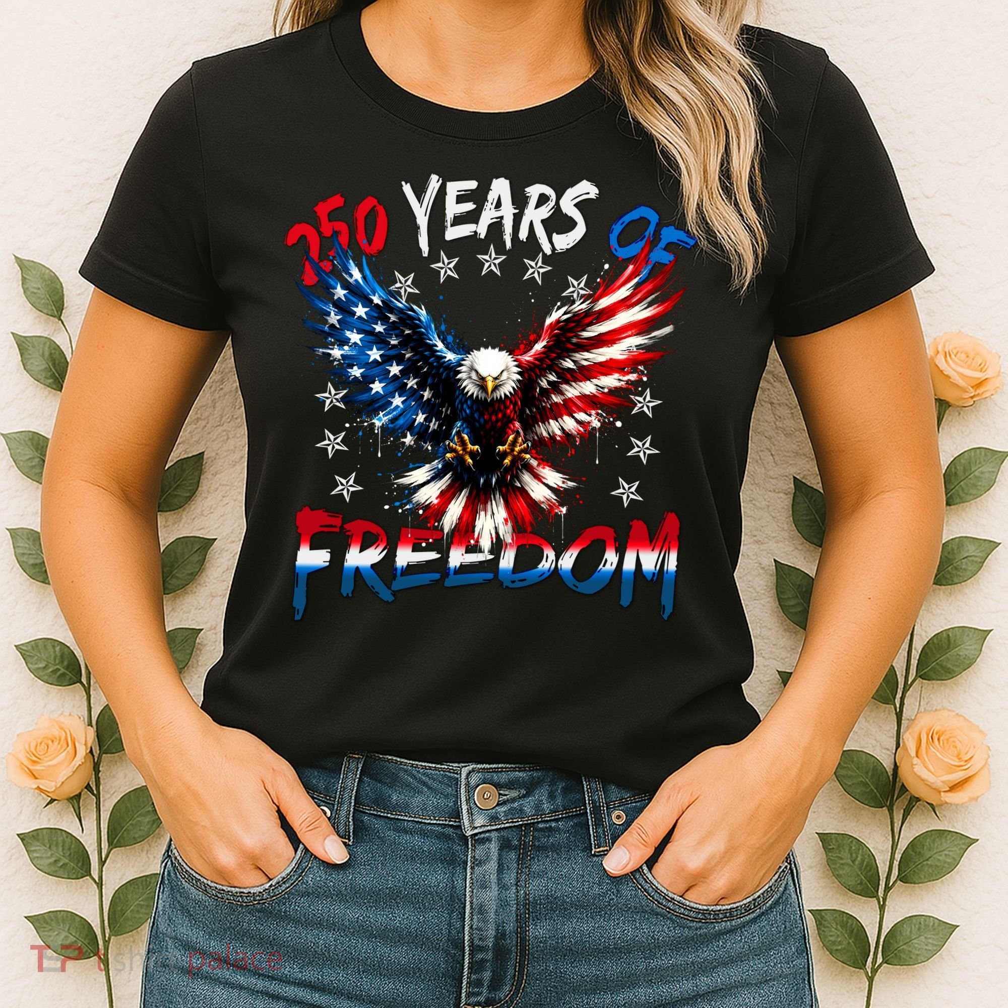 250  Years Of Freedom Painted American Flag Eagle Women's T-Shirt