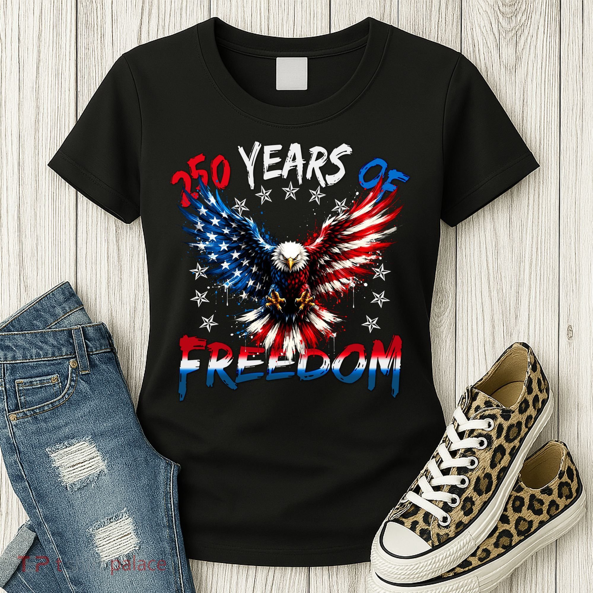 250  Years Of Freedom Painted American Flag Eagle Women's T-Shirt