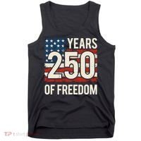 250 Years Of Freedom America 250th Birthday Tank Top thumb 0