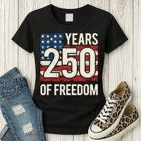 250 Years Of Freedom America 250th Birthday Women's T-Shirt thumb 3