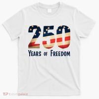 250 Years Of Freedom America's Birthday 250th T-Shirt thumb 0