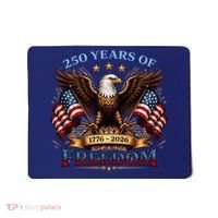 250 Years Of Freedom Eagle 1776 2026 America USA Anniversary  Mousepad thumb 0
