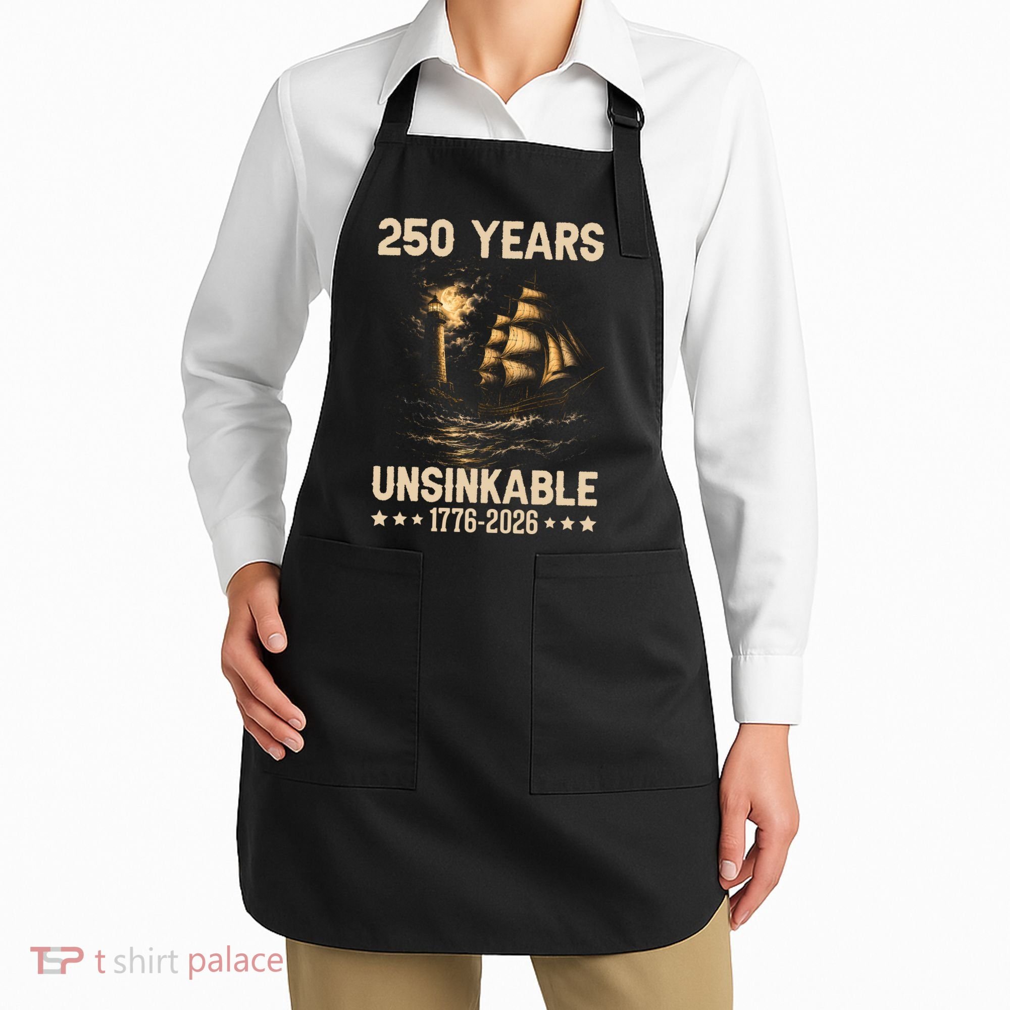 250 Years Patriotic Ship 1776-2026 250th Anniversary Apron