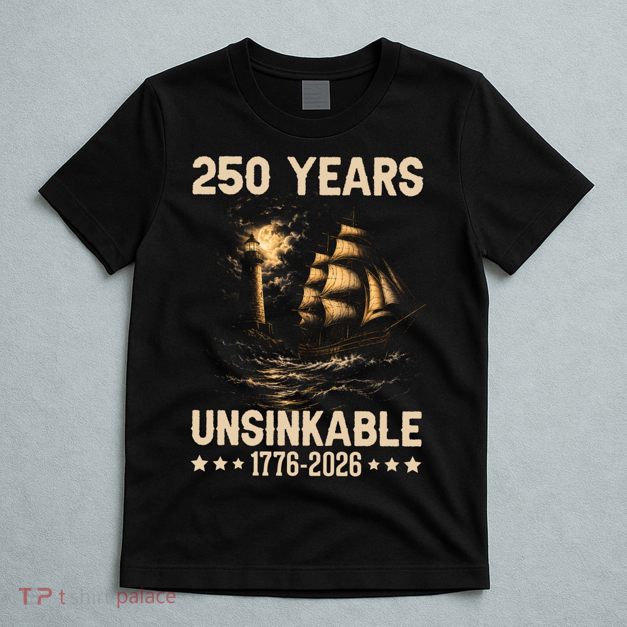 250 Years Patriotic Ship 1776-2026 250th Anniversary T-Shirt