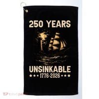 250 Years Patriotic Ship 1776-2026 250th Anniversary Golf Towel thumb 0