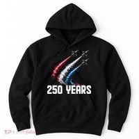 250 Years Red White And Blue Fighter Jets USA Hoodie thumb 0