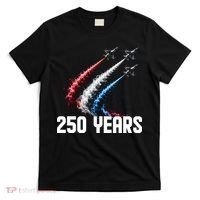 250 Years Red White And Blue Fighter Jets USA T-Shirt thumb 0