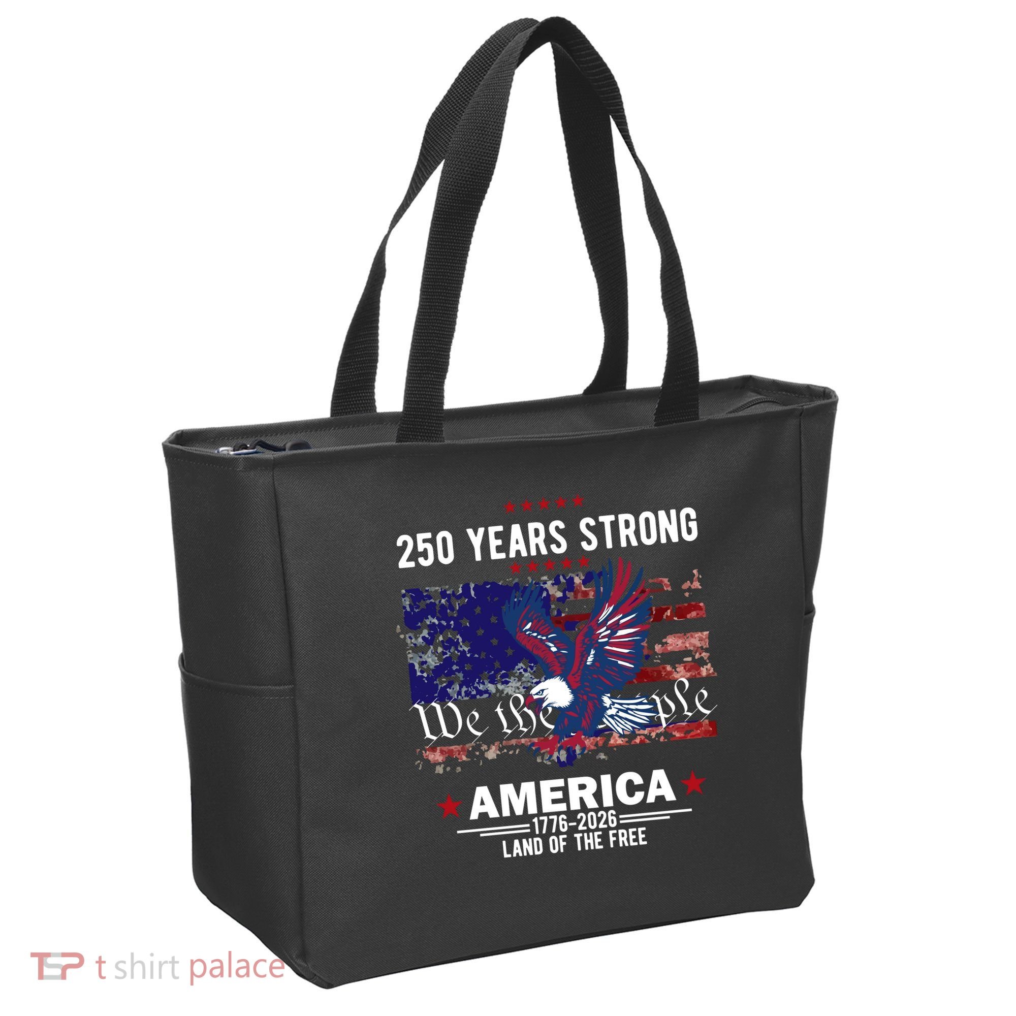 250 Years Strong 4th Of July American 250th Anniversary Tote Bag