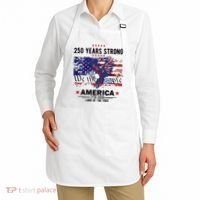 250 Years Strong 4th Of July American 250th Anniversary Apron thumb 2