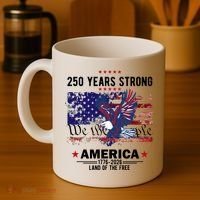 250 Years Strong 4th Of July American 250th Anniversary Coffee Mug thumb 4