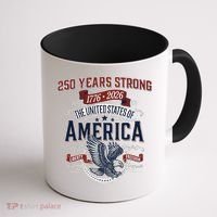 250 Years Strong USA, Happy 250th Birthday USA , America 250th Anniversary Coffee Mug thumb 1