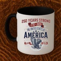 250 Years Strong USA, Happy 250th Birthday USA , America 250th Anniversary Coffee Mug thumb 2