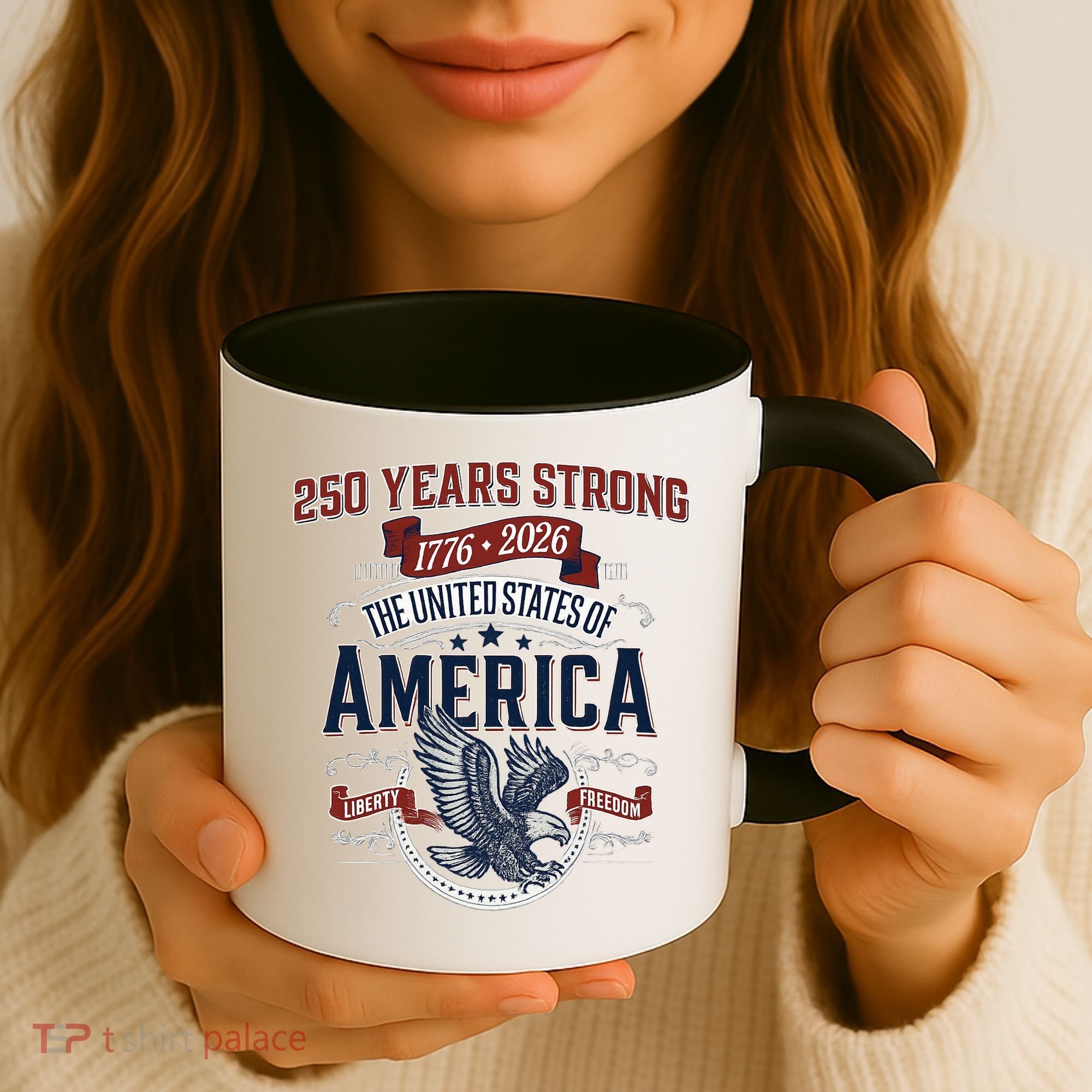 250 Years Strong USA, Happy 250th Birthday USA , America 250th Anniversary Coffee Mug