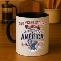 250 Years Strong USA, Happy 250th Birthday USA , America 250th Anniversary Coffee Mug thumb 4